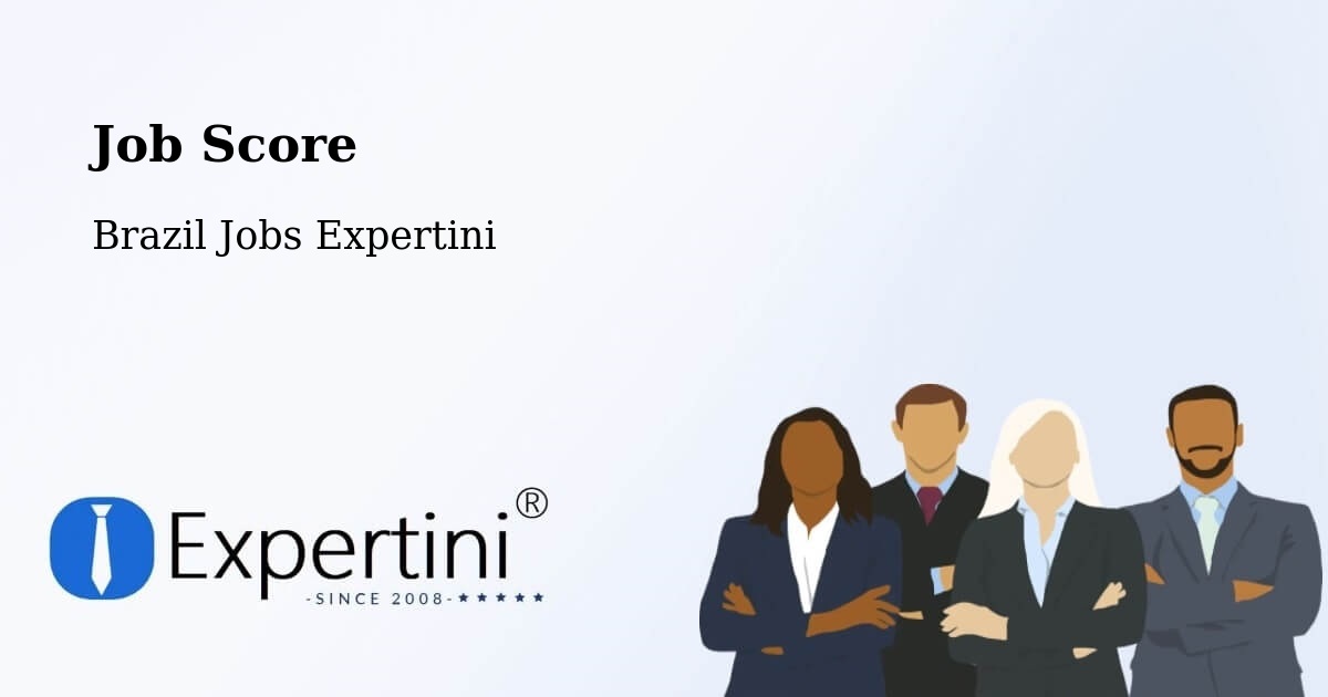 Job Score & Job Description Score Tool – Matina - Brazil Jobs Expertini
